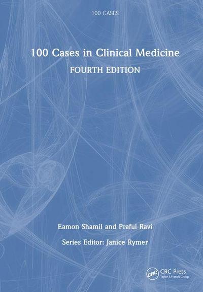100 Cases in Clinical Medicine