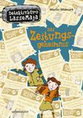 Detektivbüro LasseMaja - Das Zeitungsgeheimnis (Bd. 7)