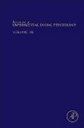 Advances in Experimental Social Psychology (Volume 48)
