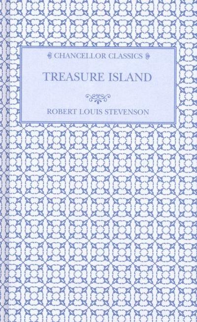 Treasure Island. Die Schatzinsel, englische Ausgabe - Robert Louis Stevenson