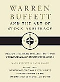 Warren Buffett and the Art of Stock Arbitrage