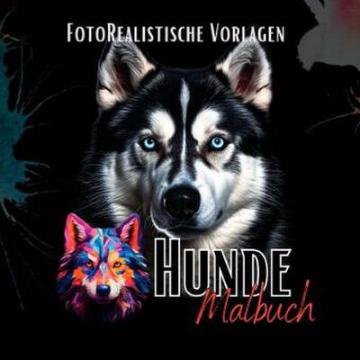 Malbuch Hunde "Fotorealistisch".