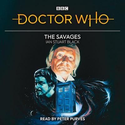Doctor Who: The Savages: 1st Doctor Novelisation