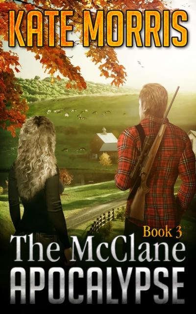 McClane Apocalypse Book Three