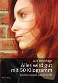 Alles wird gut mit 50 Kilogramm