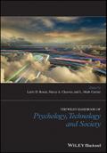 The Wiley Handbook of Psychology, Technology, and Society