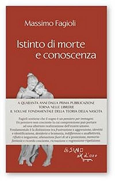 Istinto di morte e conoscenza