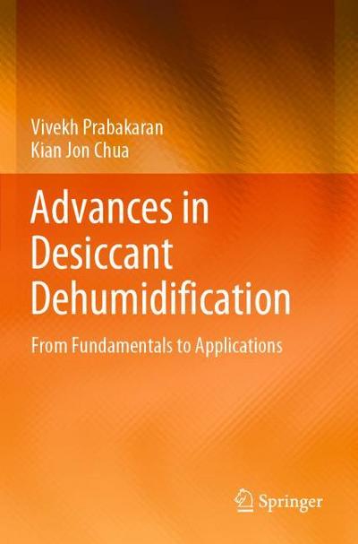 Advances in Desiccant Dehumidification