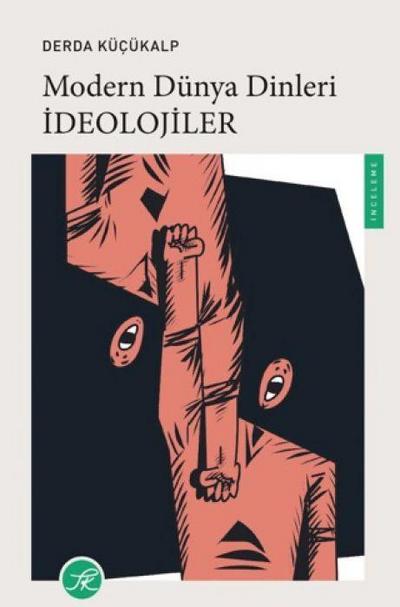 Modern Dünya Dinleri - Ideolojiler