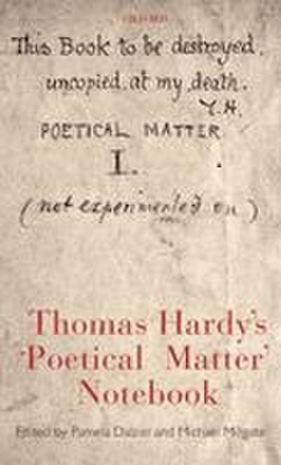 Thomas Hardy’s ’Poetical Matter’ Notebook