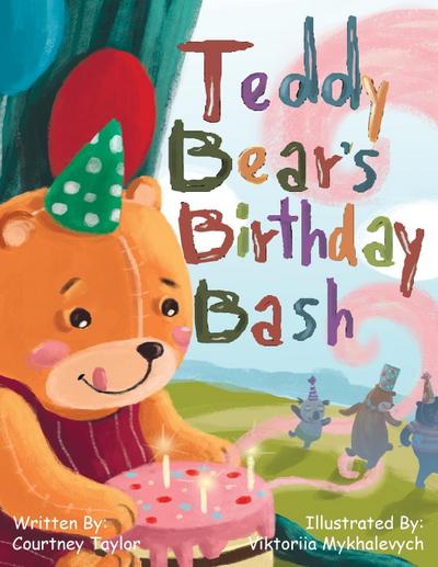 Teddy Bear’s Birthday Bash