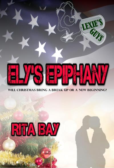 Ely’s Epiphany (Lexie’s Guys, #2)