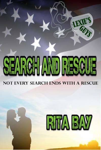 Search And Rescue (Lexie’s Guys, #1)