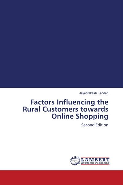 Factors Influencing the Rural Customers towards Online Shopping