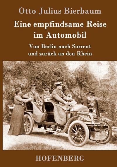 Eine empfindsame Reise im Automobil