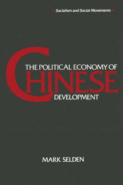 The Political Economy of Chinese Development