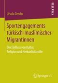 Sportengagements türkisch-muslimischer Migrantinne