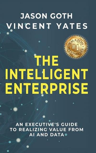 The Intelligent Enterprise