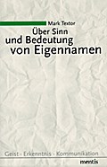Über Sinn und Bedeutung von Eigennamen