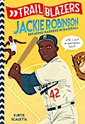 Trailblazers: Jackie Robinson
