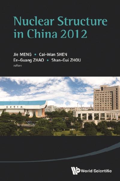 NUCLEAR STRUCTURE IN CHINA 2012