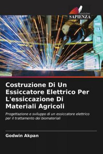 Costruzione Di Un Essiccatore Elettrico Per L’essiccazione Di Materiali Agricoli