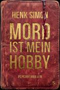 Mord ist mein Hobby