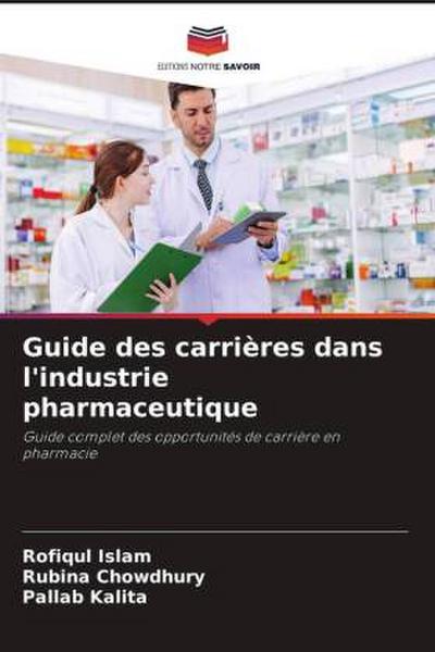 Guide des carrières dans l’industrie pharmaceutique