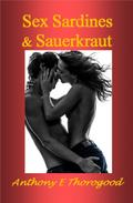 Sex Sardines & Sauerkraut