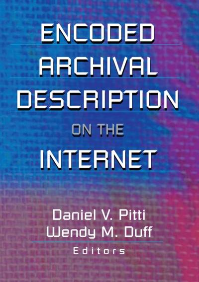 Encoded Archival Description on the Internet