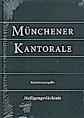 Münchener Kantorale: Heiligengedächtnis (Band H). 