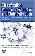 Classification, Parameter Estimation and State Estimation