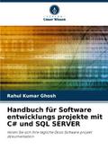 Handbuch für Software entwicklungs projekte mit CSharp und SQL SERVER