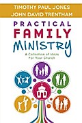 Practical Family Ministry