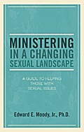 Ministering in a Changing Sexual Landscape