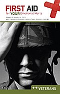 First Aid for Your Emotional Hurts: Veterans