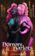 Horrors & Harlots