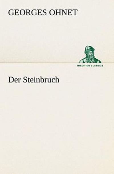 Der Steinbruch