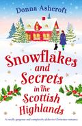 Snowflakes and Secrets in the Scottish Highlands