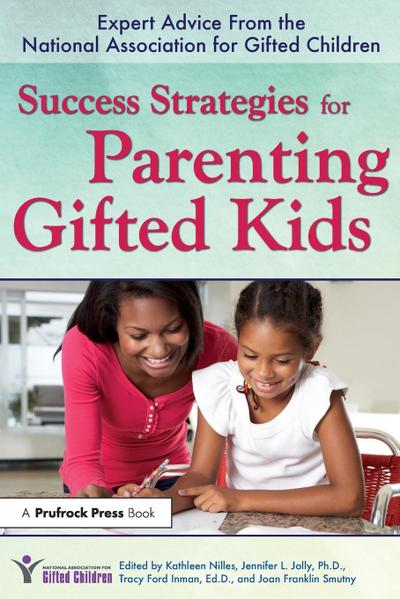 Success Strategies for Parenting Gifted Kids