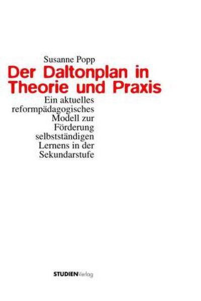 Der Daltonplan in Theorie und Praxis