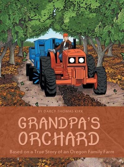 Grandpa’s Orchard