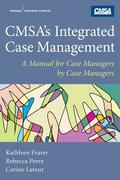 CMSA’s Integrated Case Management