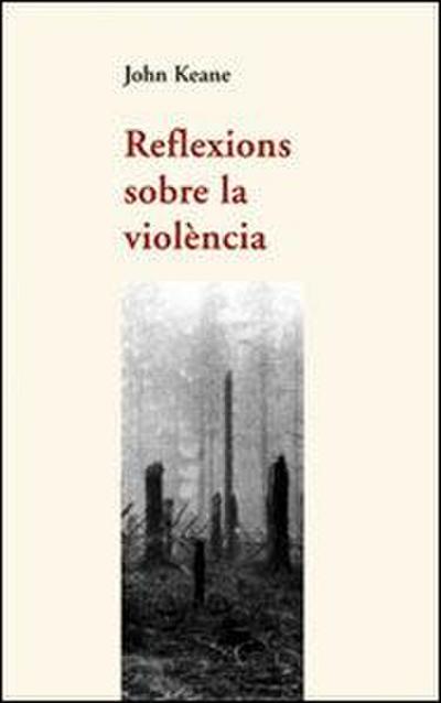Reflexions sobre la violència