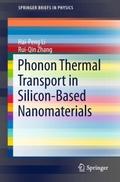 Phonon Thermal Transport in Silicon-Based Nanomate