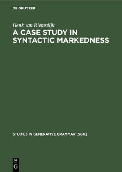 A case study In syntactic markedness