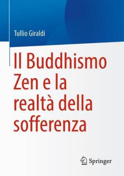Il Buddhismo Zen e la realtà della sofferenza