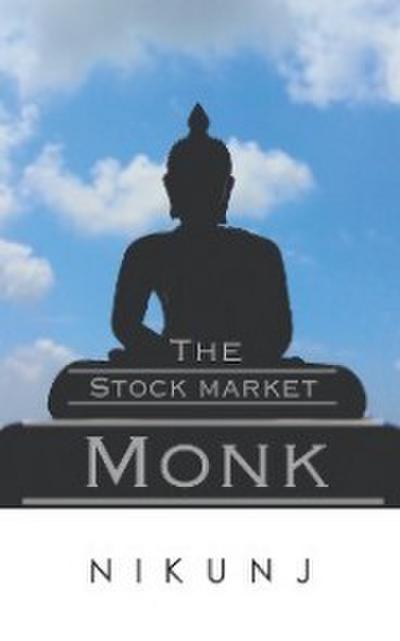 The Stock Market Monk