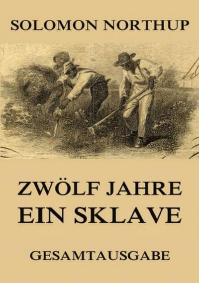 Zwölf Jahre Ein Sklave