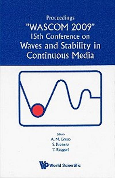 WAVES AND STABILITY IN CONTINUOUS MEDIA